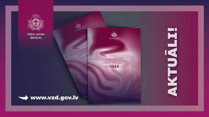 Afiša ar Valsts zemes dienesta diviem 2024. gada publiskajiem pārskatiem uz violeta fona un norādi uz www.vzd.gov.lv.