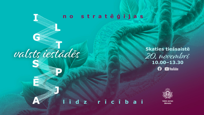Informatīvs Valsts zemes dienesta vizuālis par pasākumu “Ilgtspējīgas valsts iestādes: no stratēģijas līdz rīcībai”. Fonā redzams stilizēts DNS spirāles un lapu motīvs zaļos un purpura toņos. Norādīts tiešraides datums, laiks un skatīšanās iespējas sociālajos tīklos.