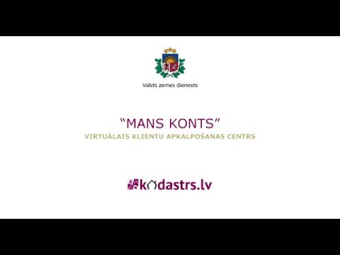 "Mans konts" jeb virtuālais klientu apkalpošanas centrs