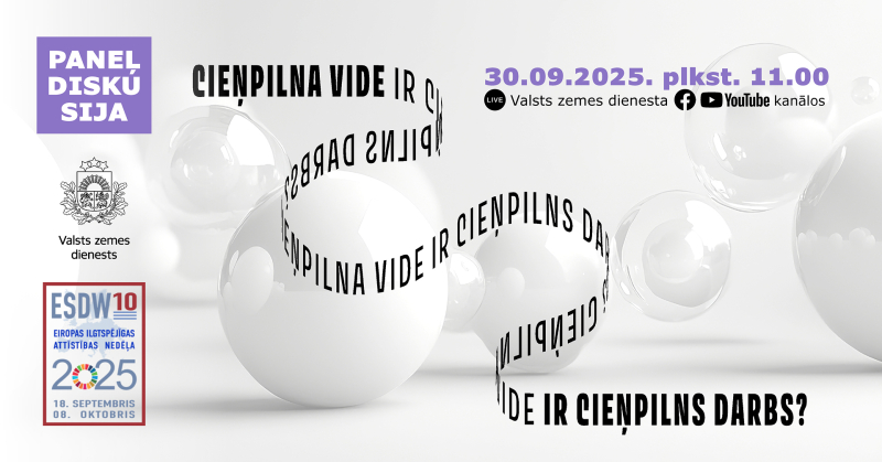 Paneļdiskusija: “Cieņpilna vide = cieņpilns darbs?”