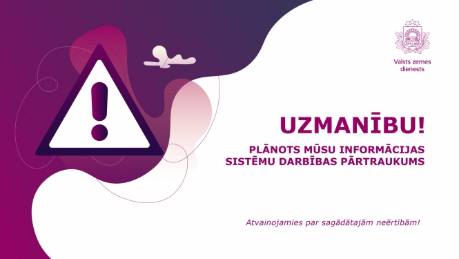 Informē, ka plānots IS pārtraukums