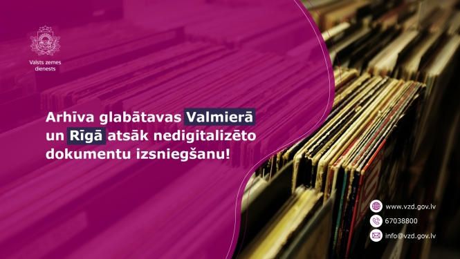 Arhīvfa glabātavas Rīgā un Valmierā atsāk darbu