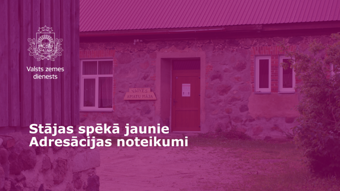 Attēls ziņai – Stājas spēkā jaunie Adresācijas noteikumi