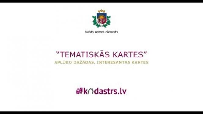 "Tematiskās kartes" portālā Kadastrs.lv