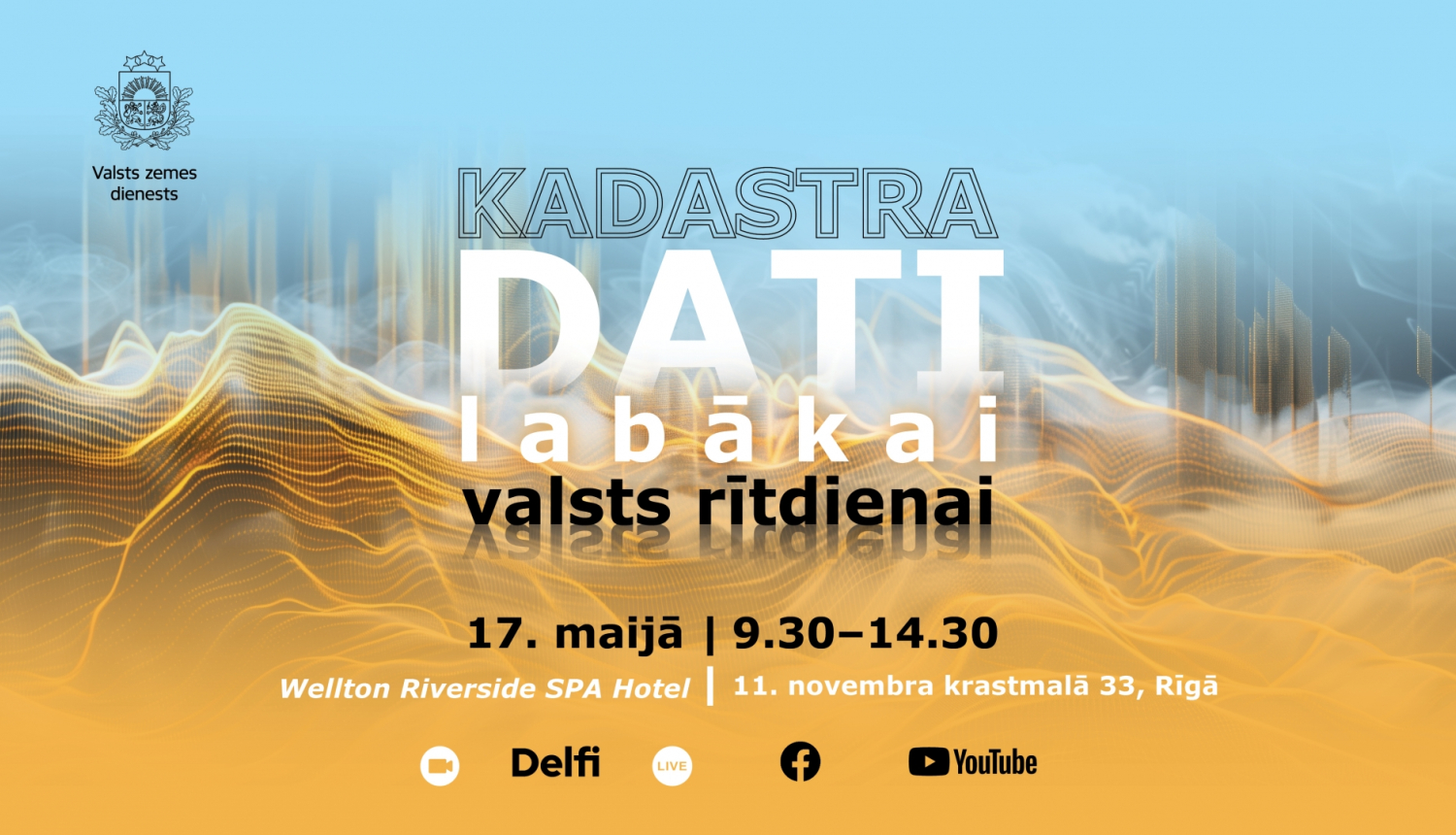 Valsts zemes dienests Rīgā rīkos starptautisku datu konferenci  “Kadastra dati labākai valsts rītdienai”