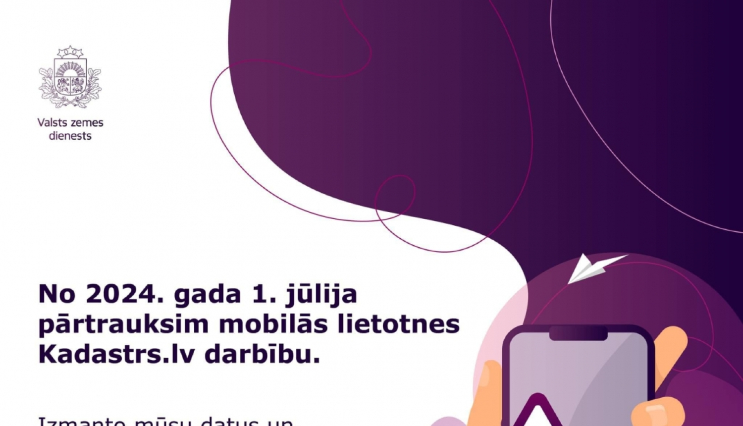 Tiks pārtraukta mobilās lietotnes kadastrs.lv darbība