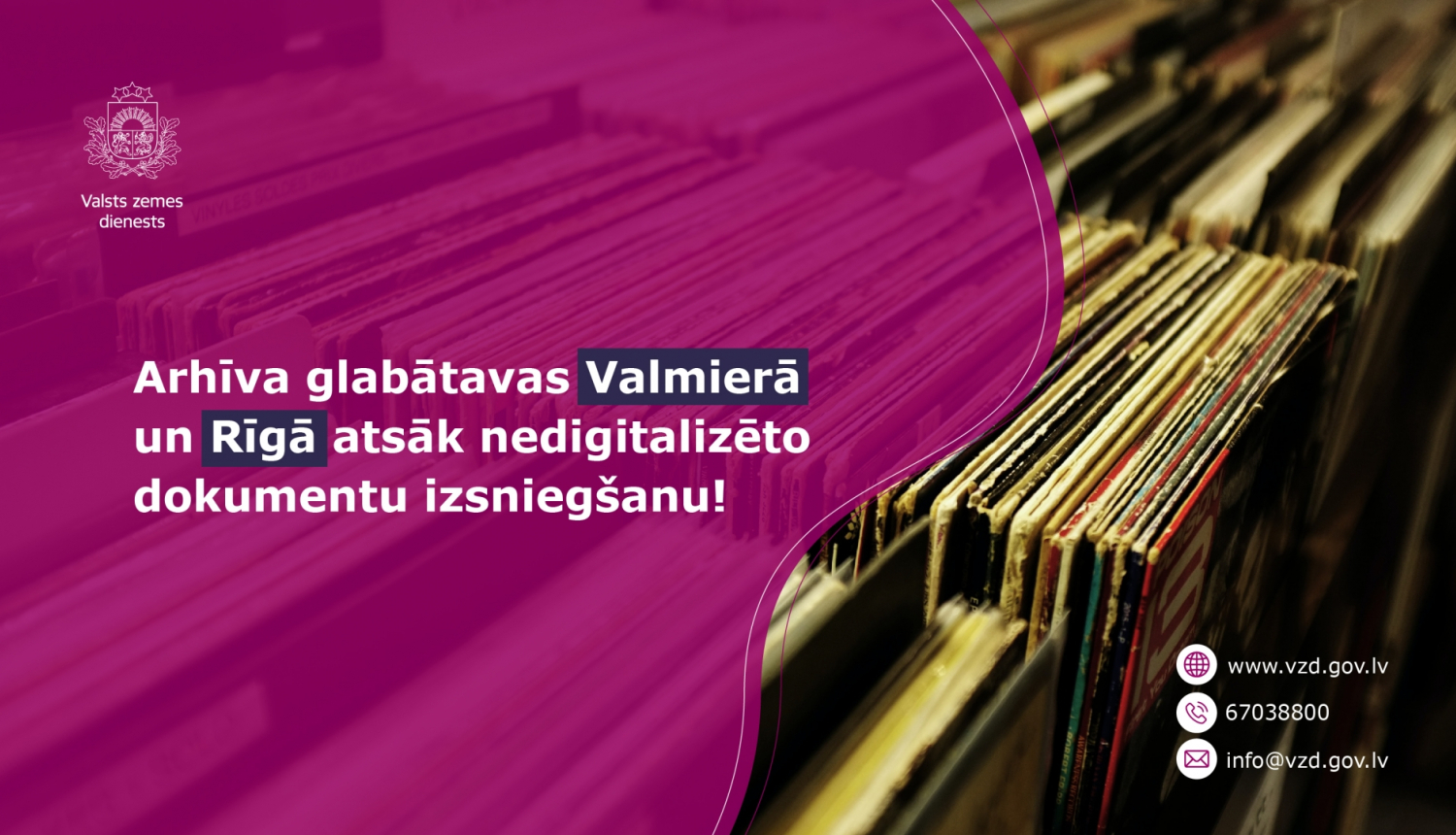 Arhīvfa glabātavas Rīgā un Valmierā atsāk darbu