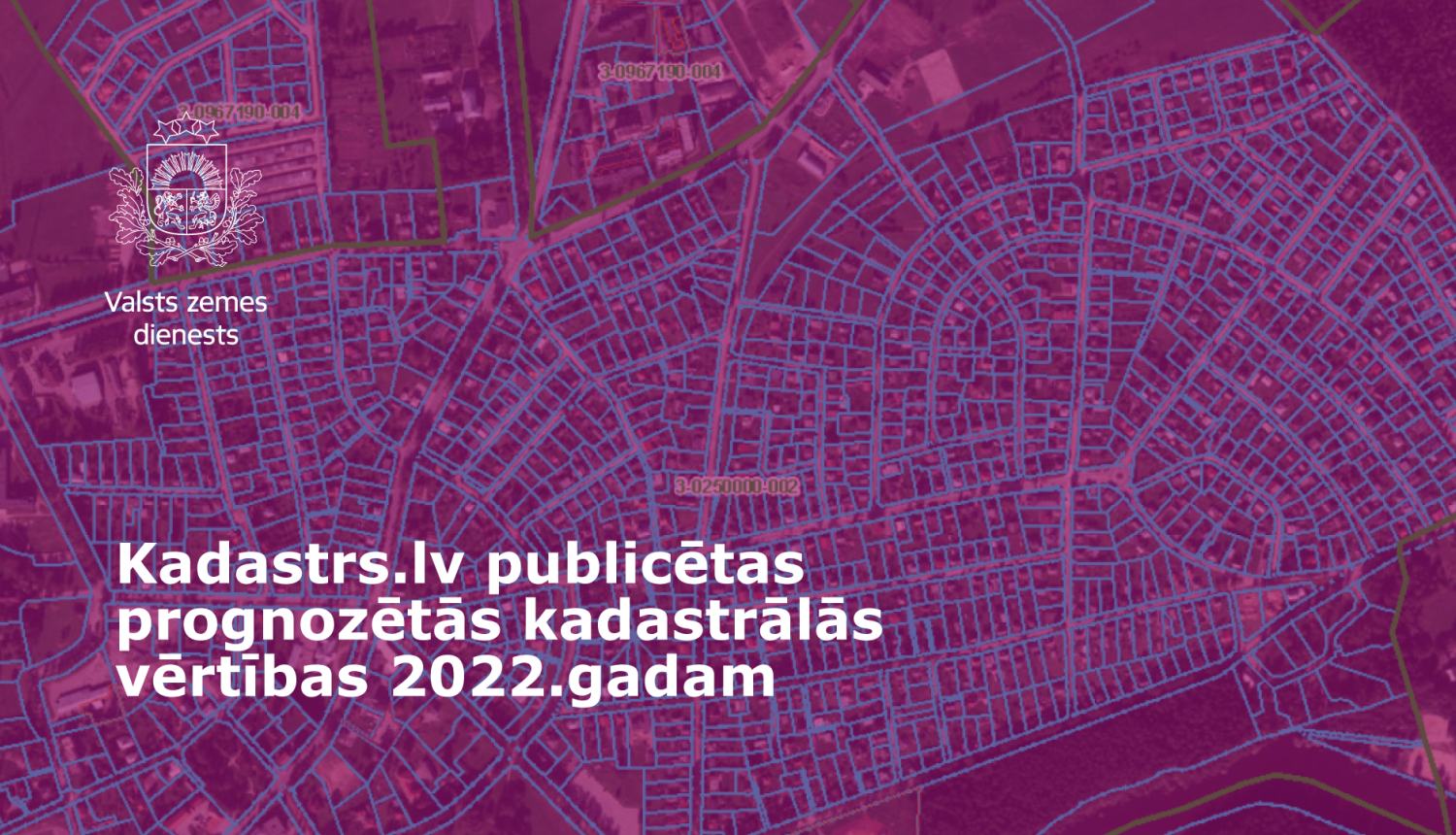 Attēls ziņai – Portālā Kadastrs.lv pieejamas prognozētās kadastrālās vērtības 2022. gadam