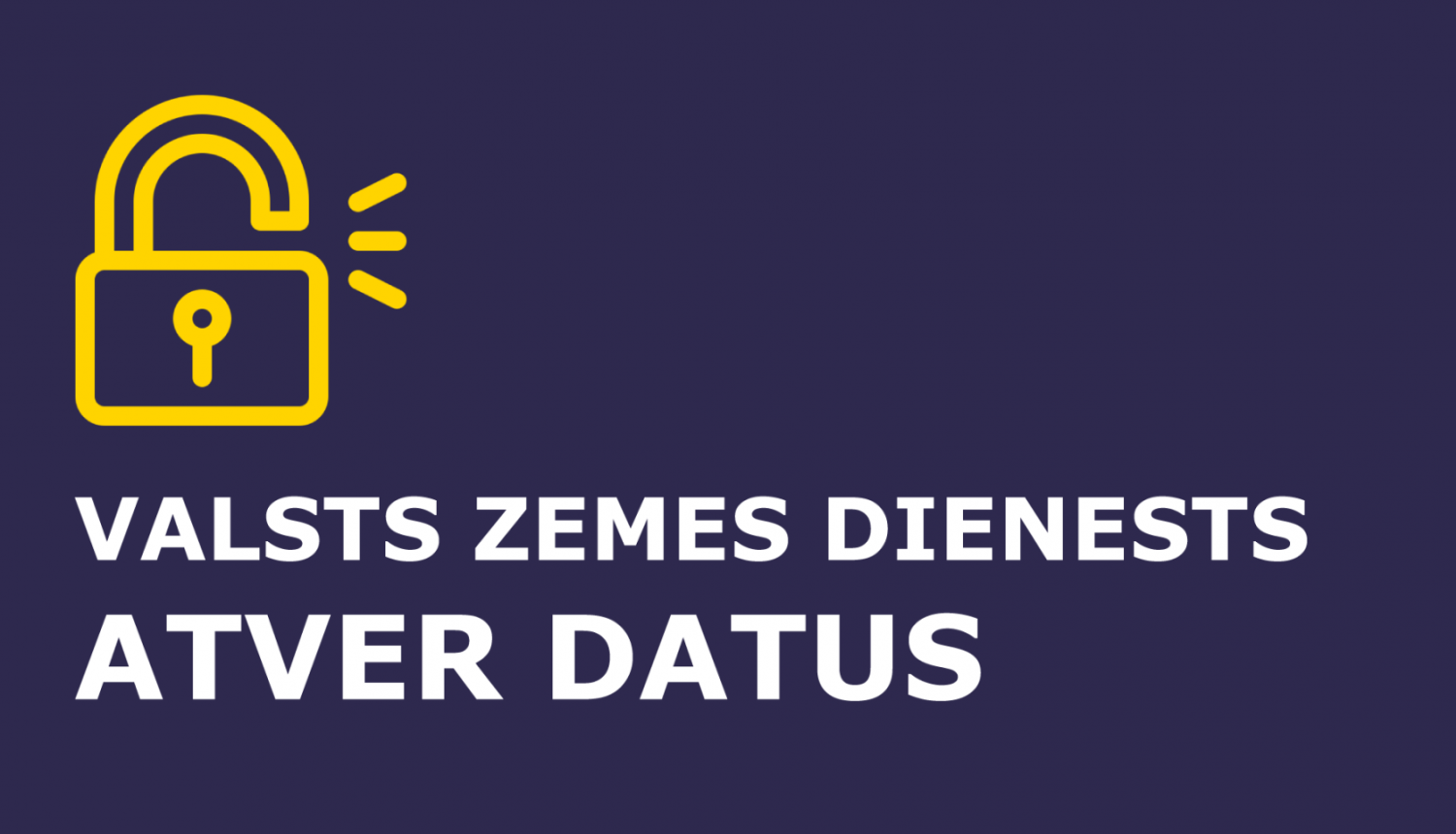 Valsts zemes dienests uzsāk datu atvēršanu