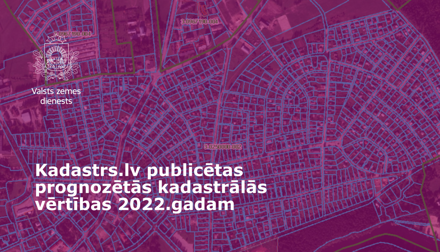 Attēls ziņai – Portālā Kadastrs.lv pieejamas prognozētās kadastrālās vērtības 2022. gadam